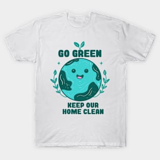 Go green T-Shirt